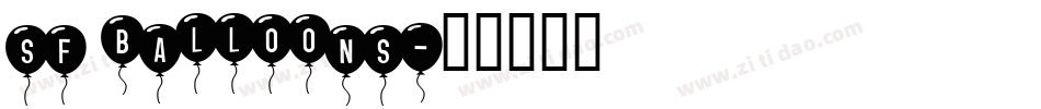 sf balloons字体转换